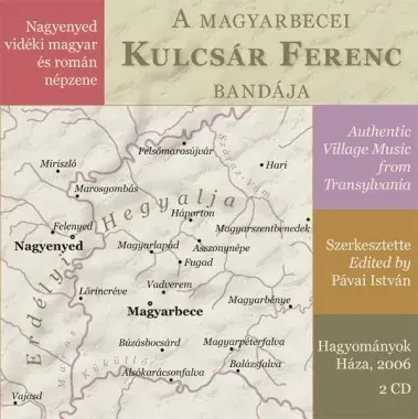 A magyarbecei Kulcsár Ferenc bandája