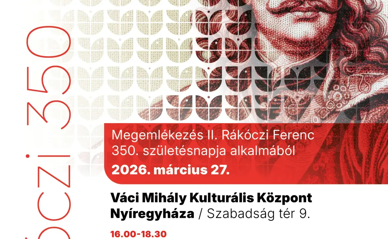 Rákóczi 350 programsorozat | Hagyományok Háza